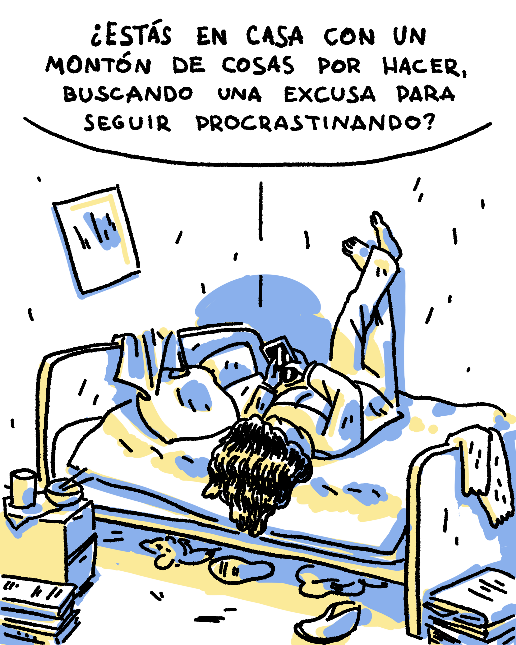 ¿Estás en casa con un montón de cosas por hacer, buscando una excusa para seguir procrastinando? [persona en la cama aburriendose]